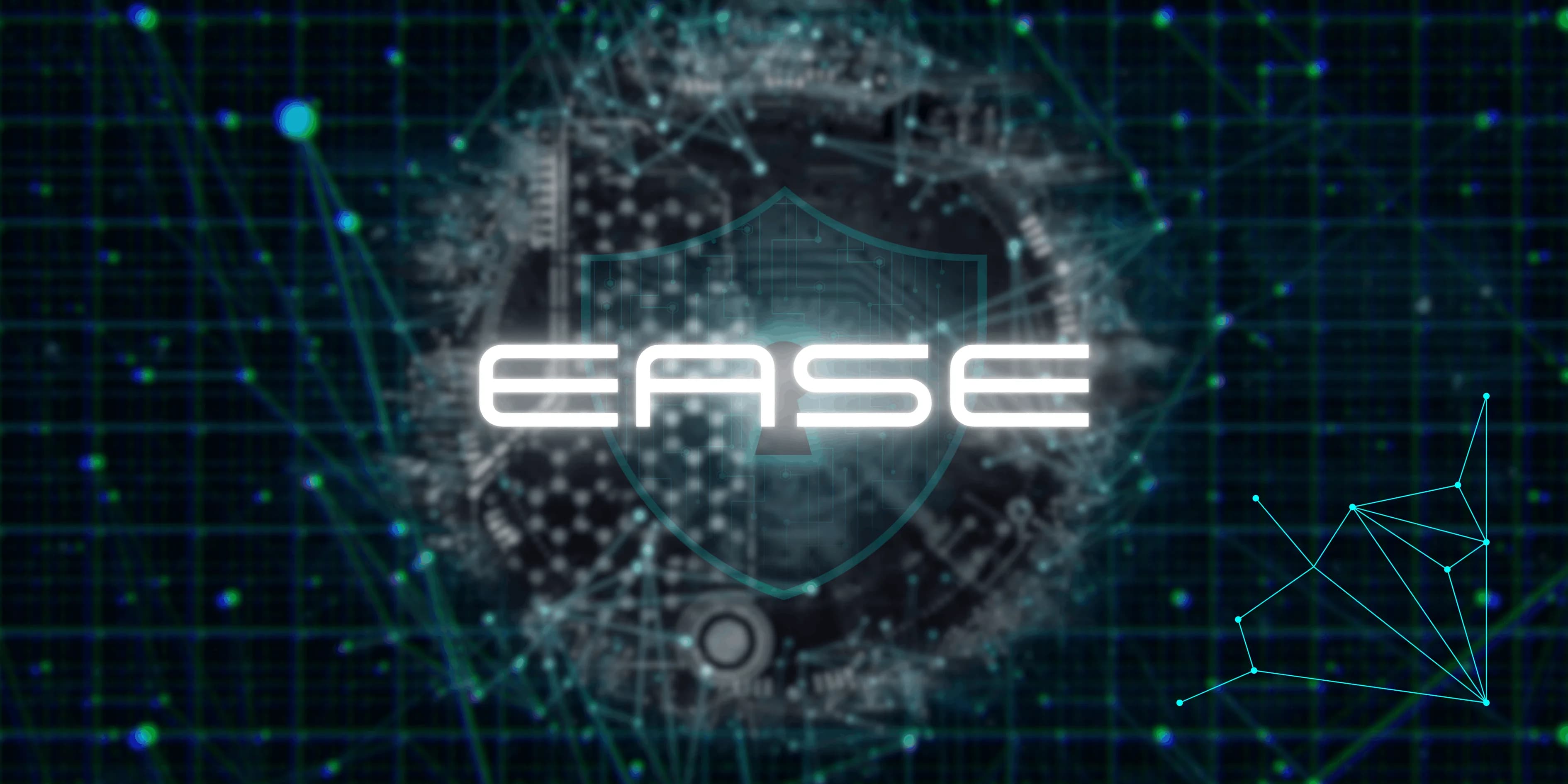 EASE
